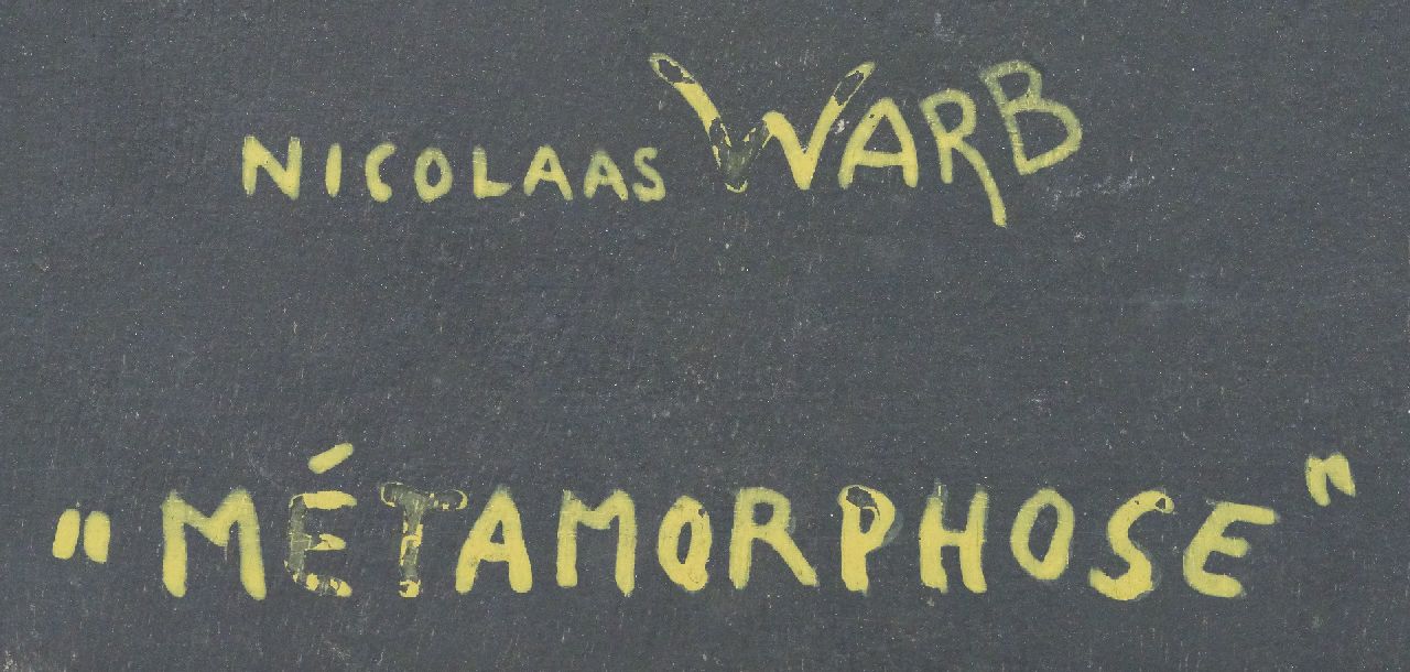 Nicolaas Warb signatures Métamorphose